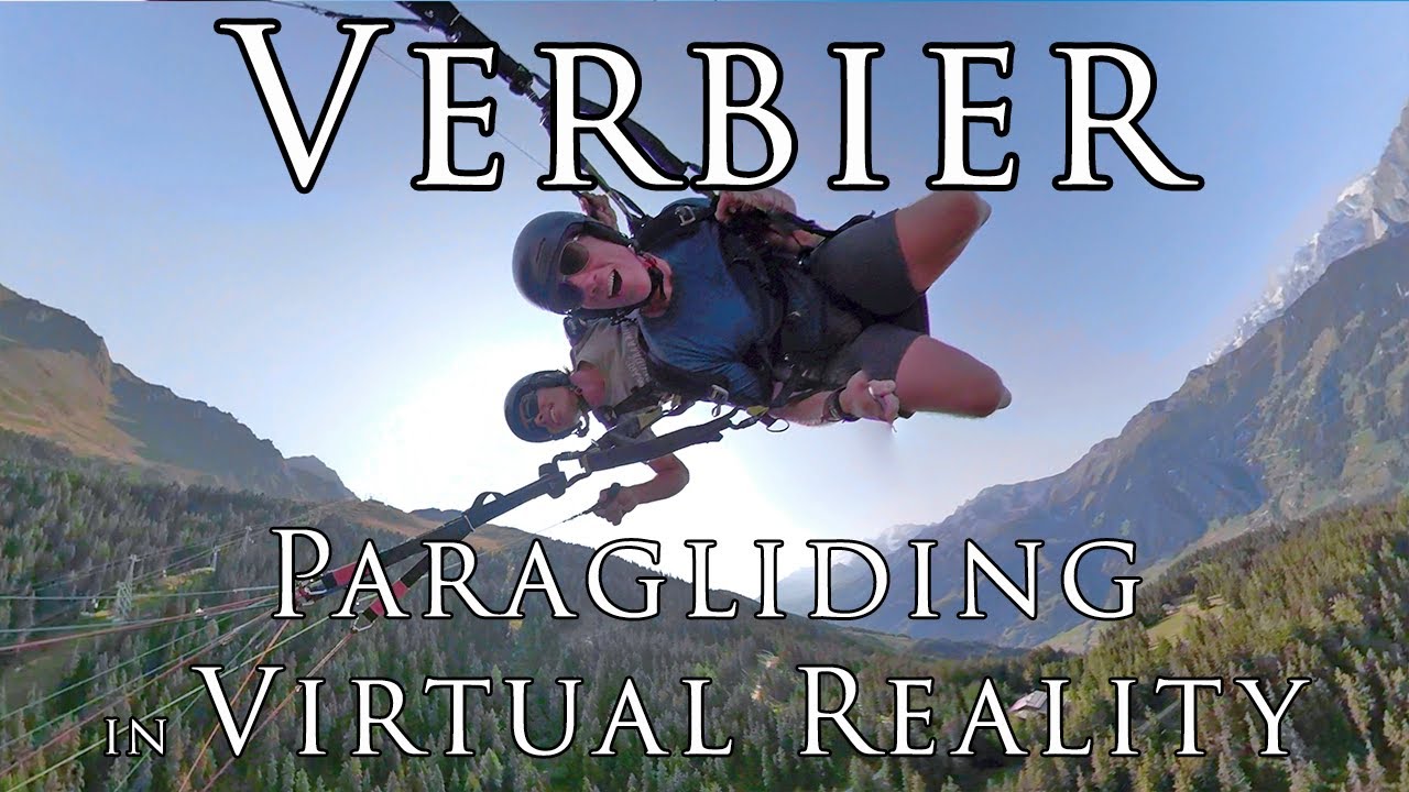 Switzerland in VR - Paragliding in Verbier